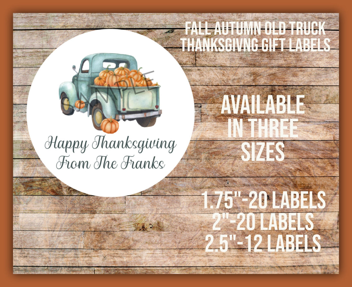 Thanksgiving Personalized Autumn Fall Truck Old Pickup Pumpkins Gift Giving Large Circle Sticker Labels 3 sizes