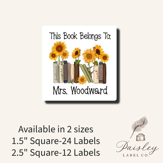 This Book Belongs To Property Of Books Sunflower Sunflowers Flower From The Library Of  Personalized Square Sticker Label